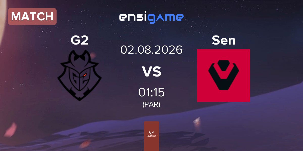 Partida G2 Esports G2 vs Sentinels Sen | 02.08