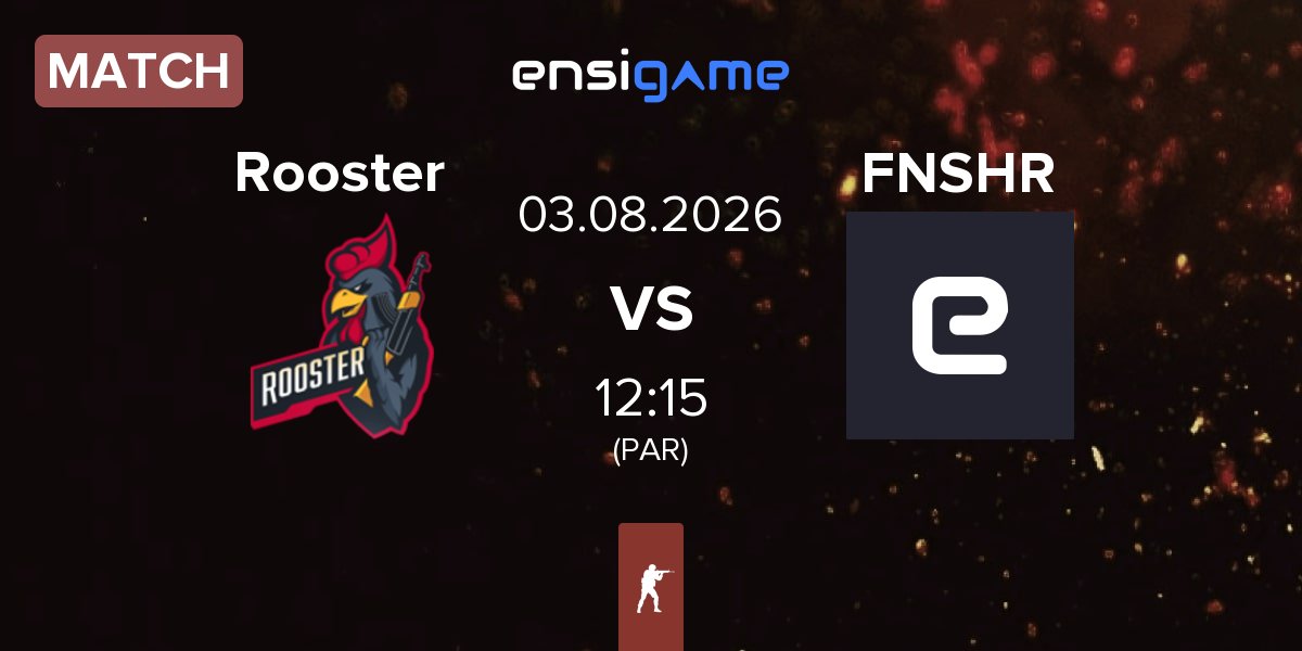 Match Rooster vs Finishers FNSHR | 03.08
