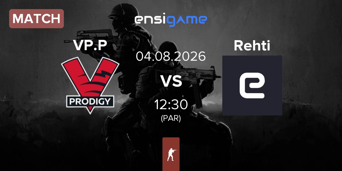 Match VP.Prodigy VP.P vs SINQU Rehti Rehti | 04.08
