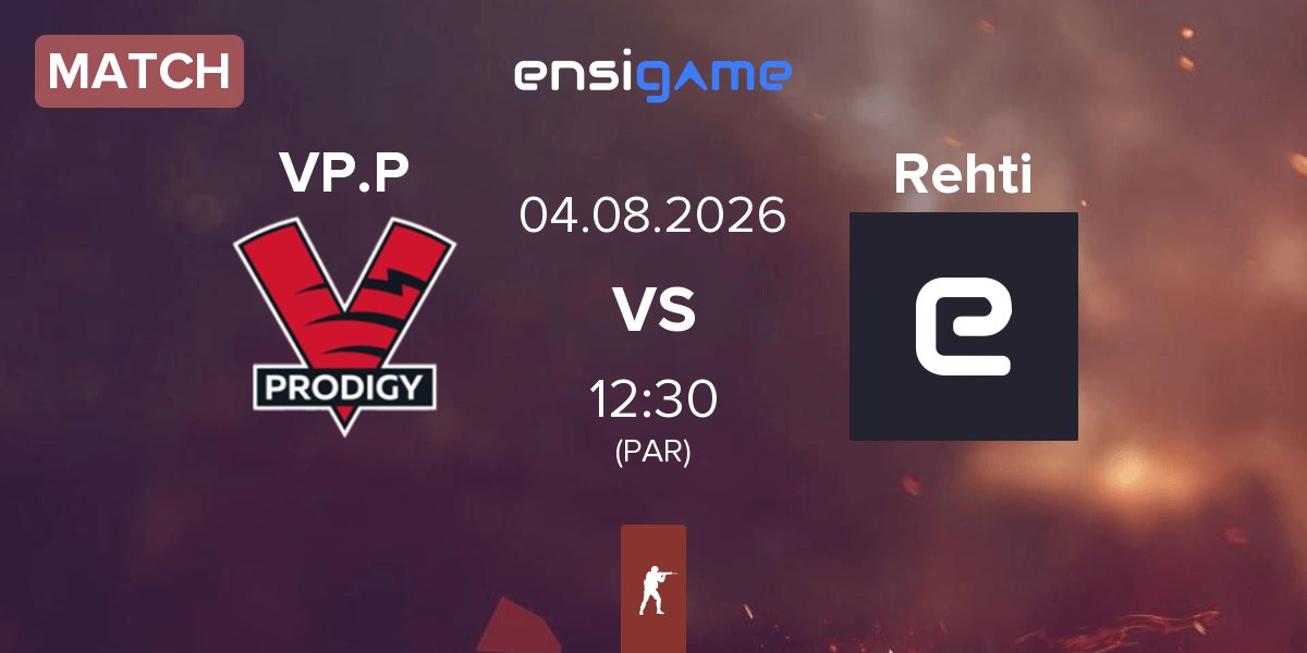 Match VP.Prodigy VP.P vs SINQU Rehti Rehti | 04.08