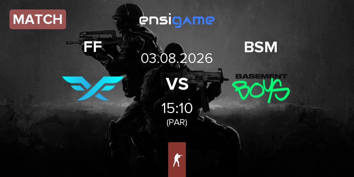 Partida Fire Flux Esports FF vs BASEMENT BOYS BSM | 03.08