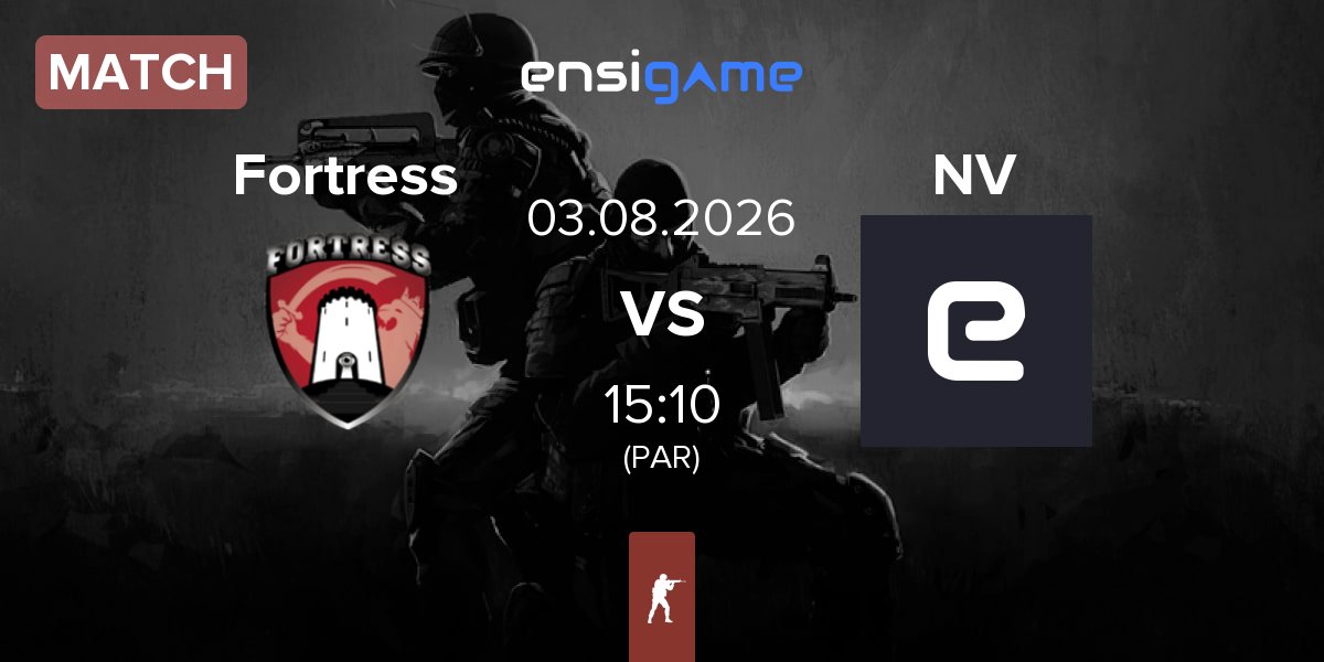 Match Fortress Esport Fortress vs Noir Verse NV | 03.08