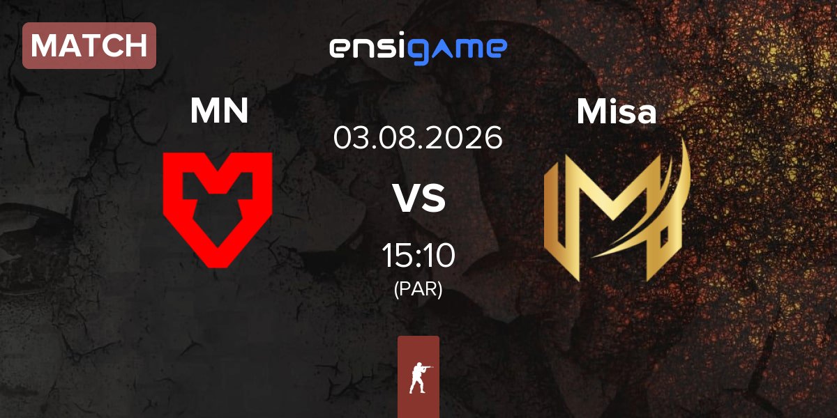 Match MOUZ NXT MN vs Misa Esports Misa | 03.08