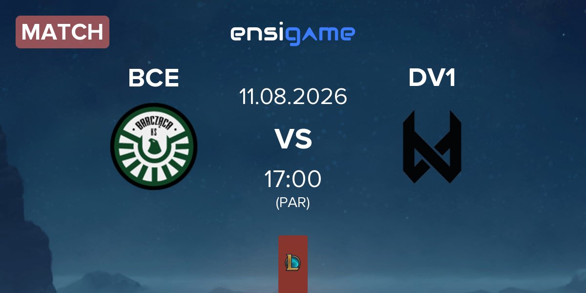 Match Barcząca Esports BCE vs devils.one DV1 | 11.08