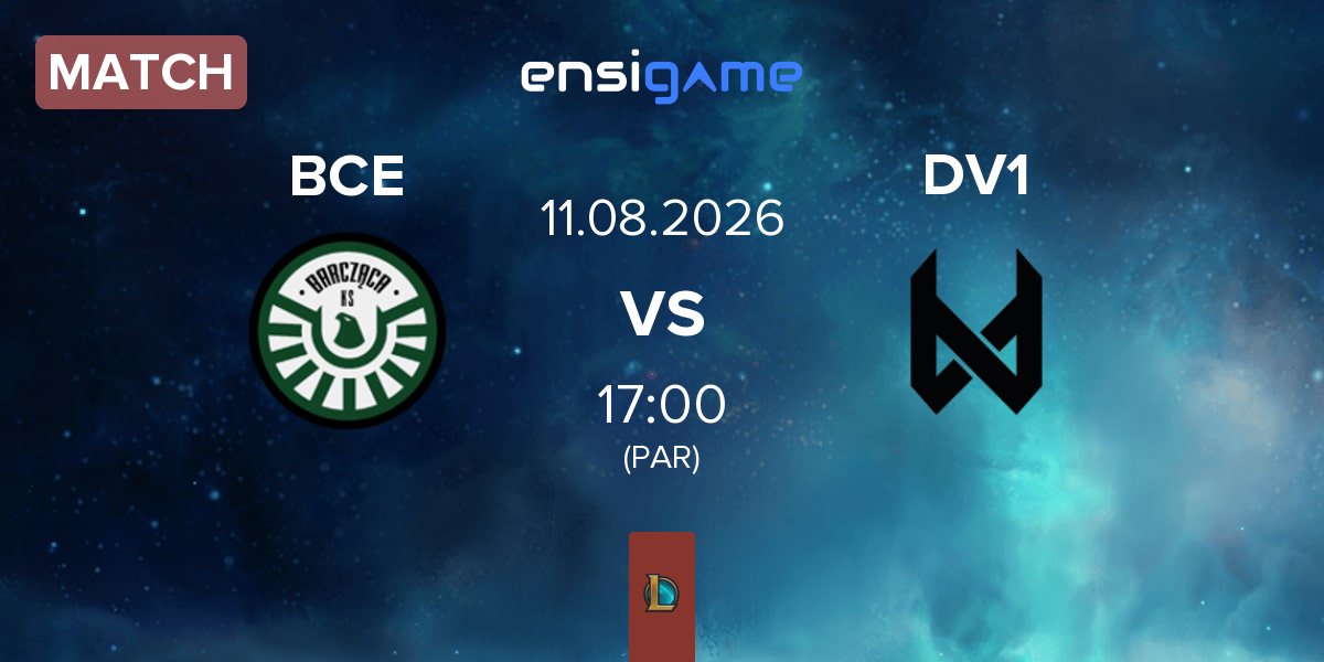 Match Barcząca Esports BCE vs devils.one DV1 | 11.08