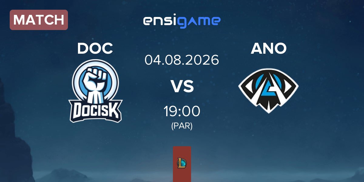 Match DOCISK DOC vs Anonymo Esports ANO | 04.08