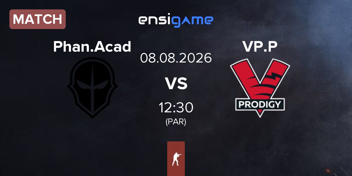 Match Phantom Academy Phan.Acad vs VP.Prodigy VP.P | 08.08