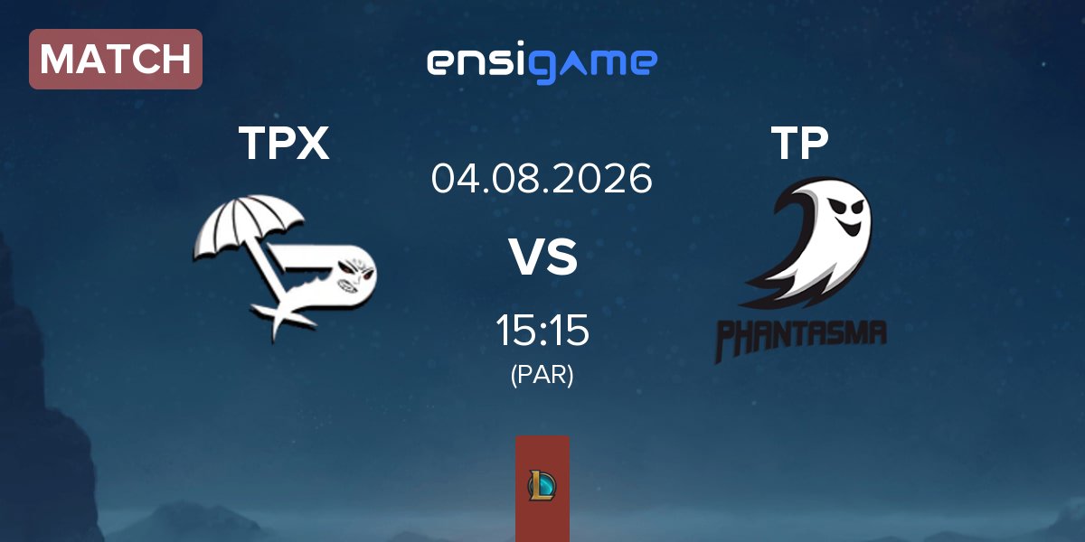 Partida The ParadOx TPX vs Team Phantasma TP | 04.08