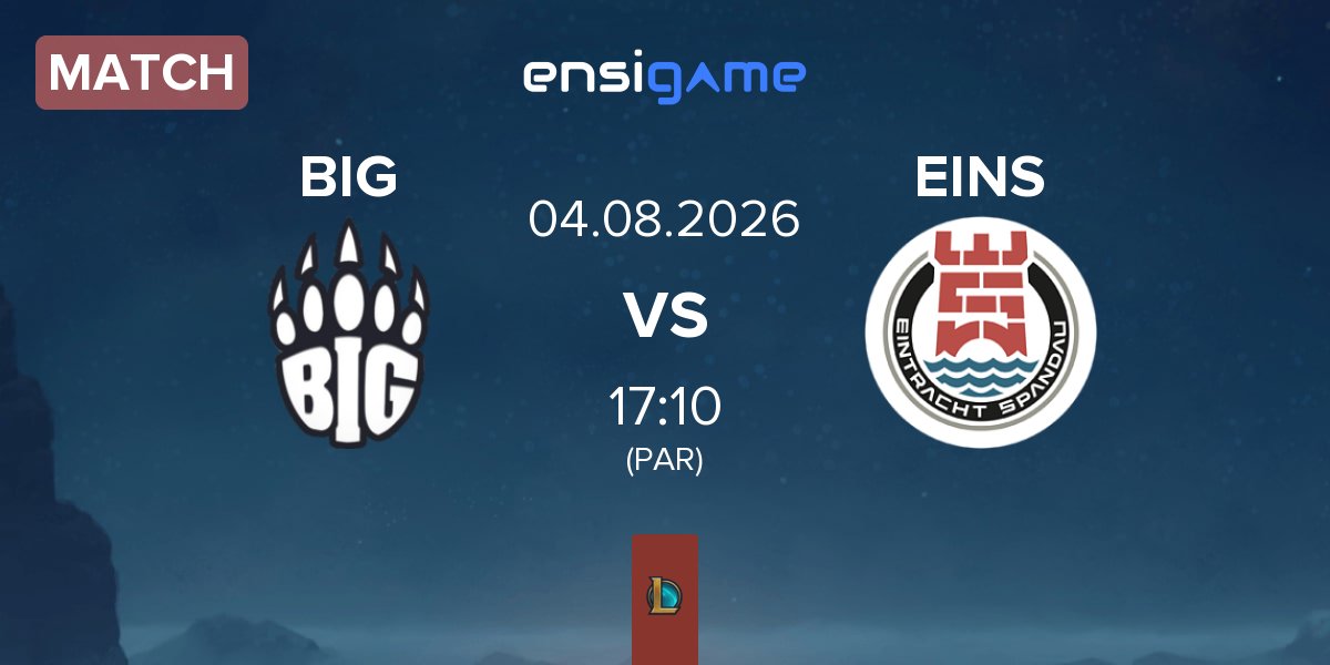 Partida Berlin International Gaming BIG vs Eintracht Spandau EINS | 04.08