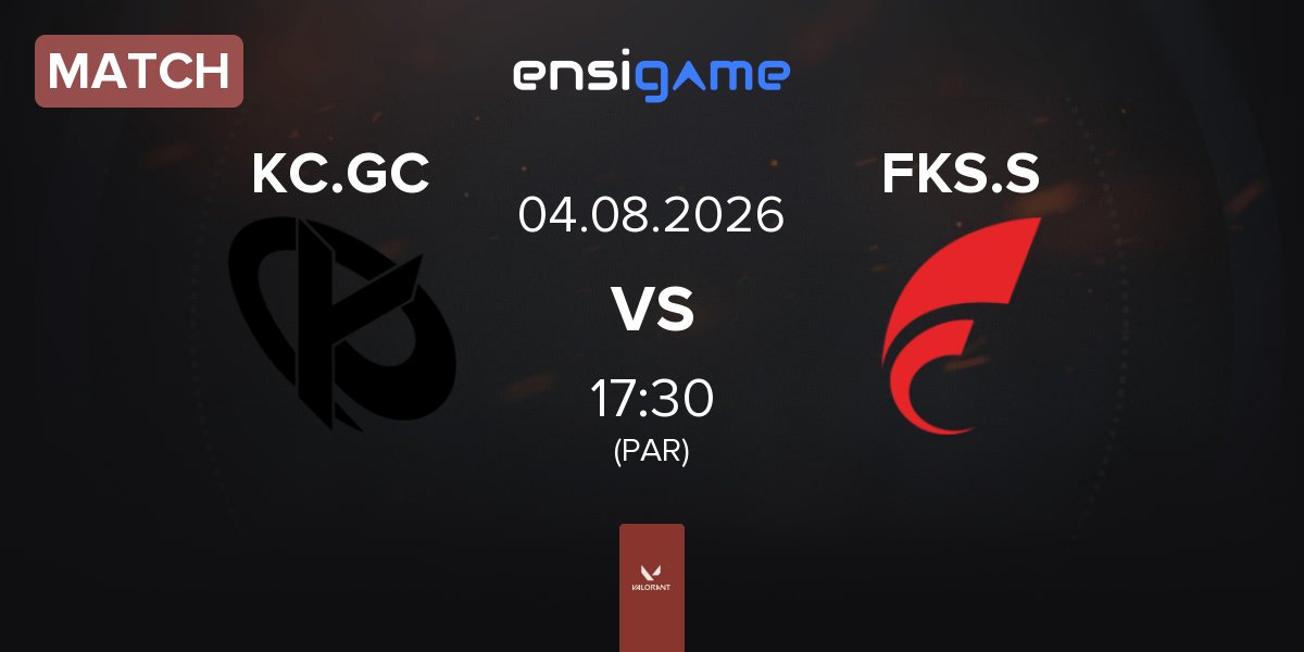 Match Karmine Corp GC KC.GC vs FOKUS Sakura FKS.S | 04.08