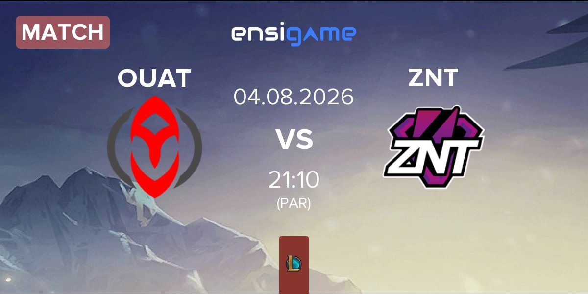 Match Once Upon A Team OUAT vs ZennIT ZNT | 04.08