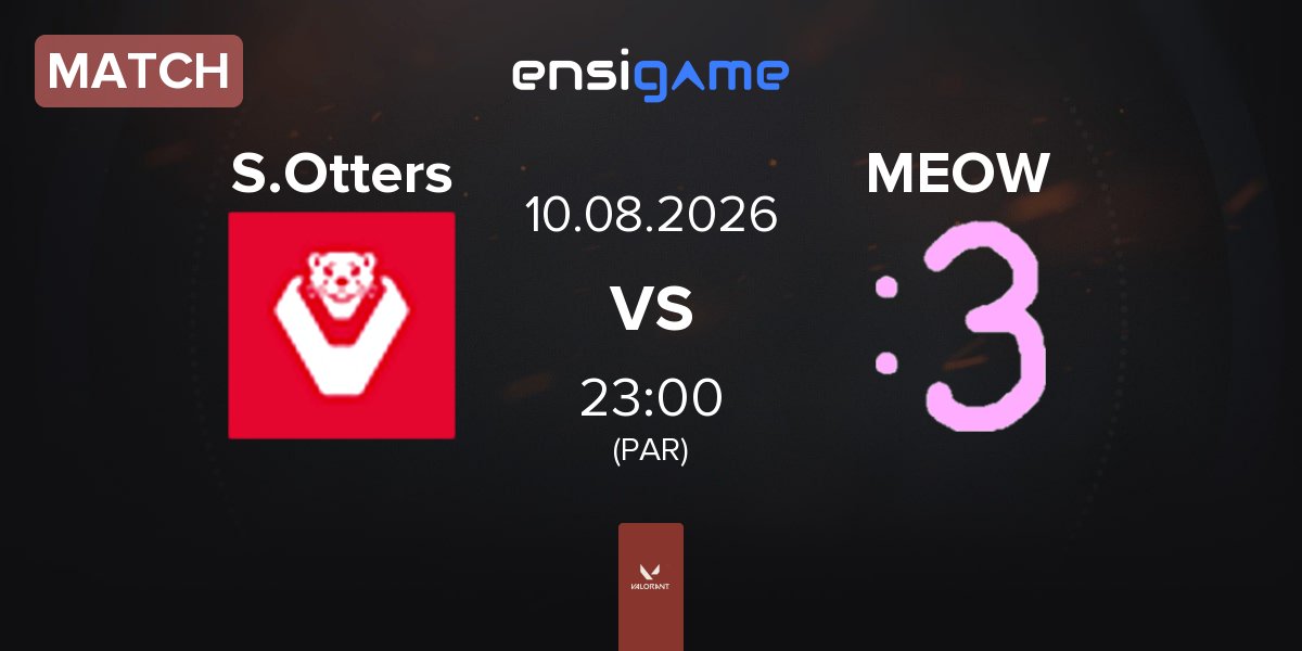 Match SEN Otters S.Otters vs EMPIRE :3 MEOW | 10.08
