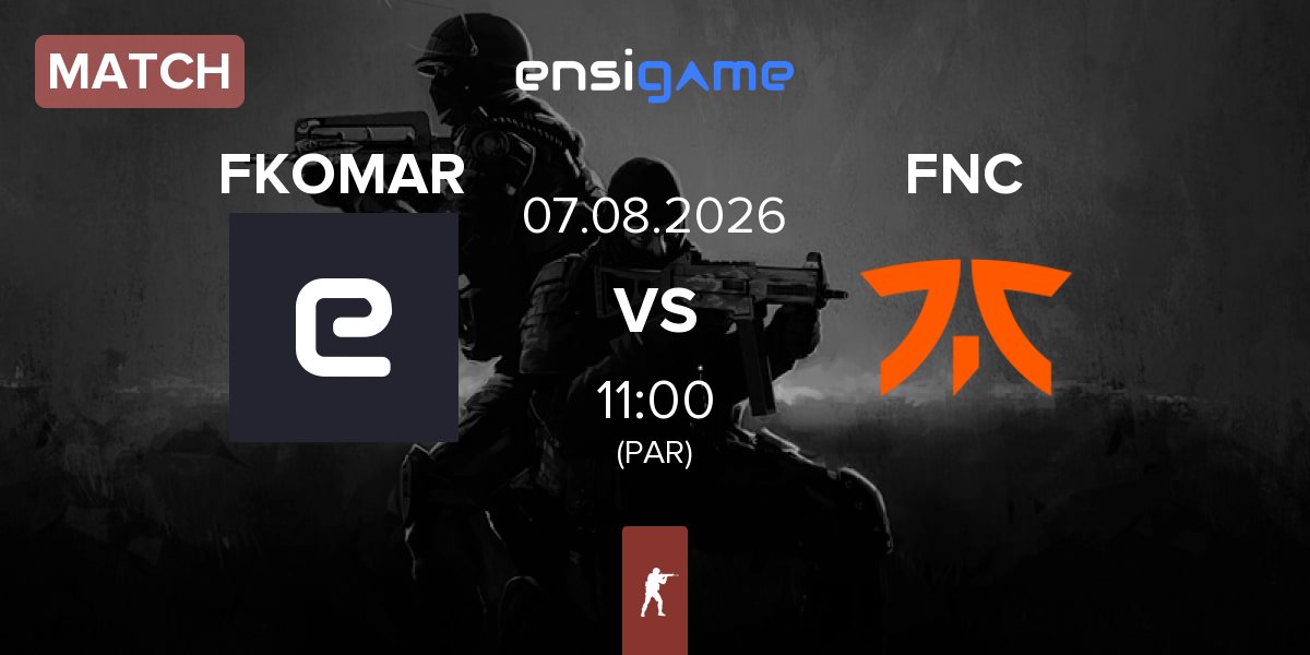 Match FKOMAR vs Fnatic FNC | 07.08