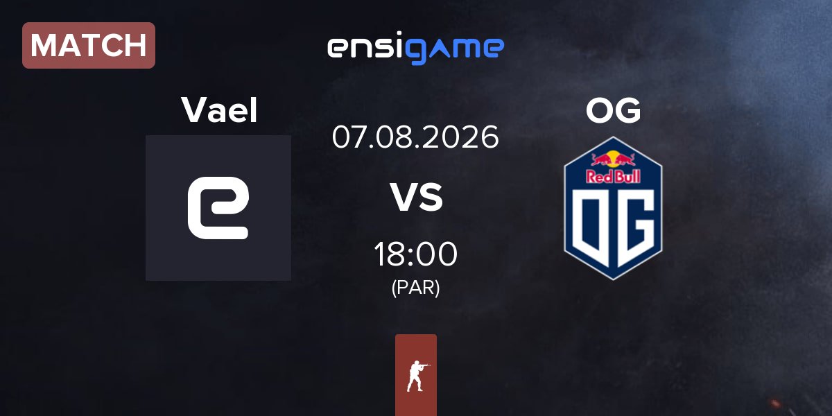 Match Vael vs OG Gaming OG | 07.08