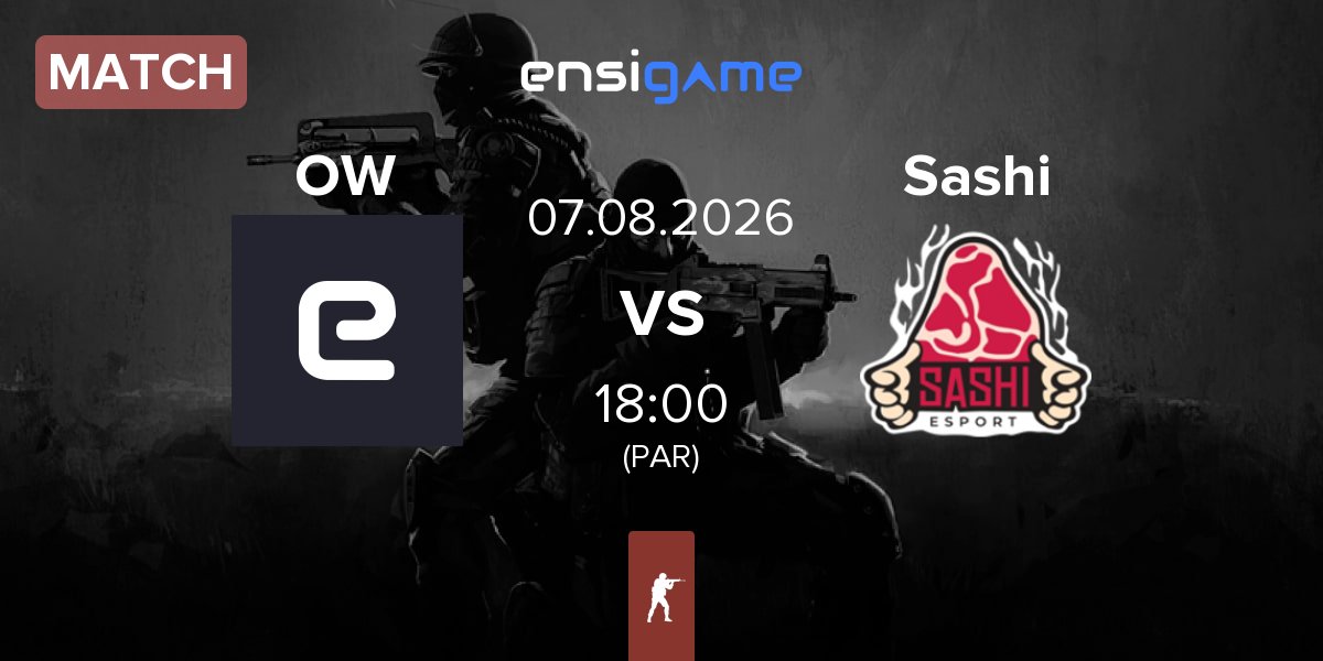 Match Orion Wanderers OW vs Sashi Esport Sashi | 07.08