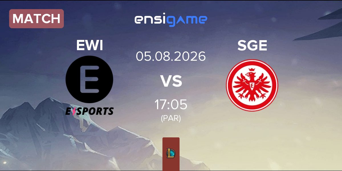 Partida E WIE EINFACH E-SPORTS EWI vs Eintracht Frankfurt SGE | 05.08