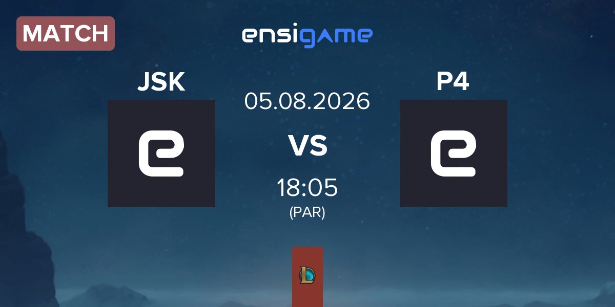 Partida Jsk Esports JSK vs Pyramid IV Esports P4 | 05.08