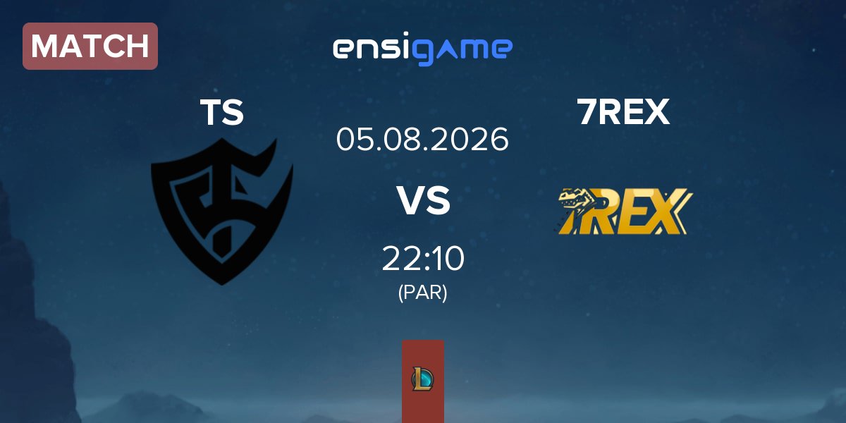 Match Team Solid TS vs 7REX | 05.08