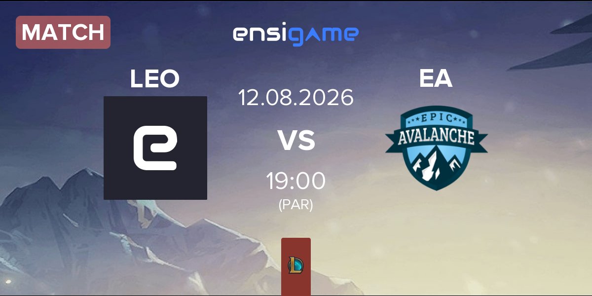 Match ⁠Lund Esports Organization LEO vs Epic Avalanche EA | 12.08