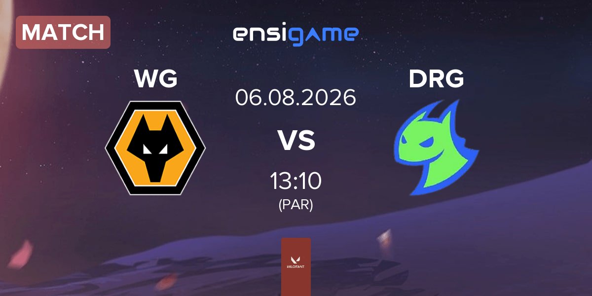 Match Wolves Esports WG vs Dragon Ranger Gaming DRG | 06.08