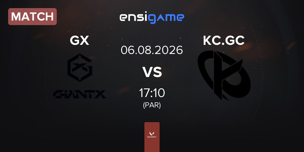 Match GIANTX GC GX.GC vs Karmine Corp GC KC.GC | 06.08