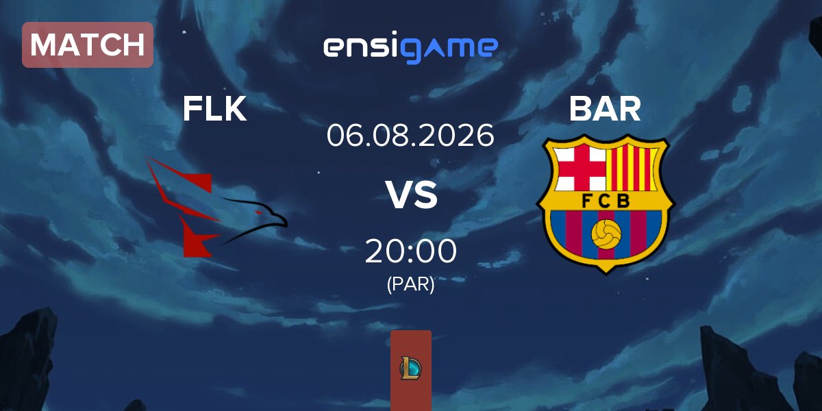 Partida Falke Esports FLK vs Barça eSports BAR | 06.08