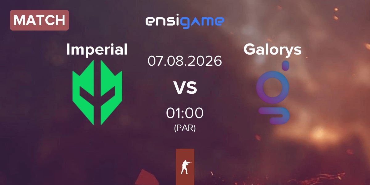 Partida Imperial Esports Imperial vs Galorys | 07.08