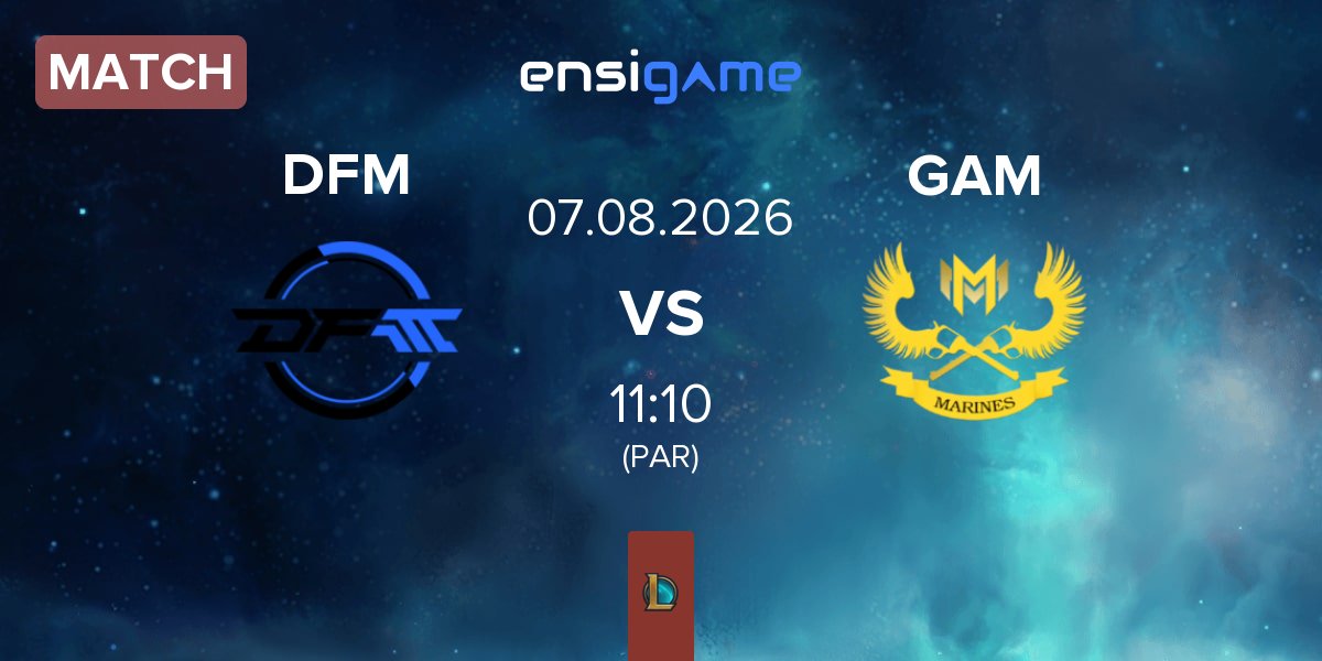 Partida DetonatioN FocusMe DFM vs GAM Esports GAM | 07.08