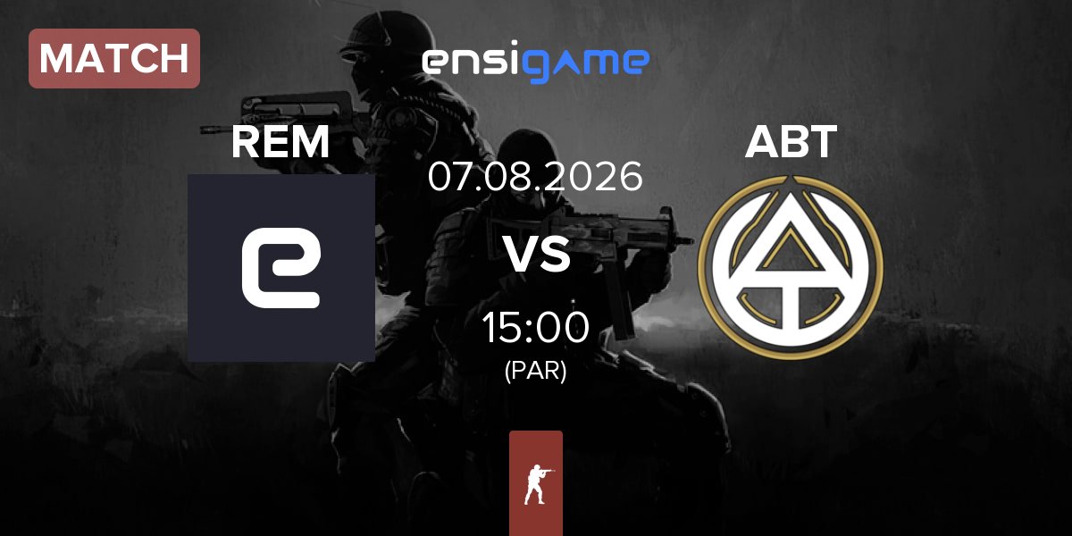 Match REM vs ABT | 07.08