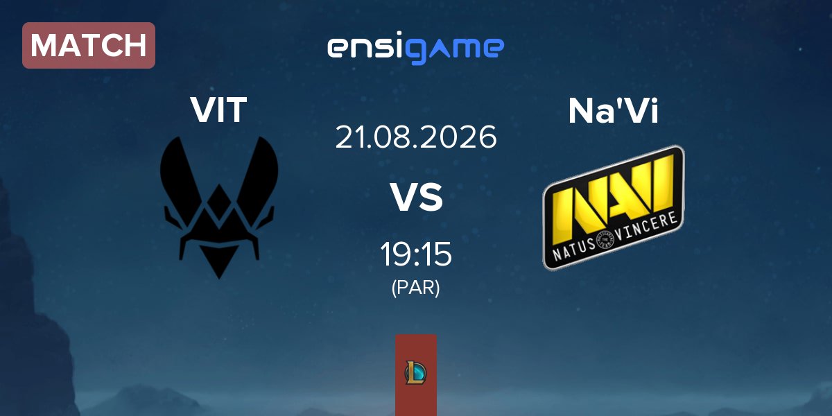 Partida Team Vitality VIT vs Natus Vincere Na'Vi | 21.08
