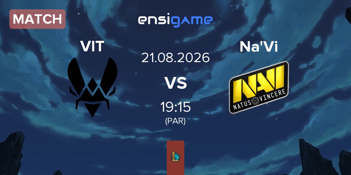 Match Team Vitality VIT vs Natus Vincere Na'Vi | 21.08