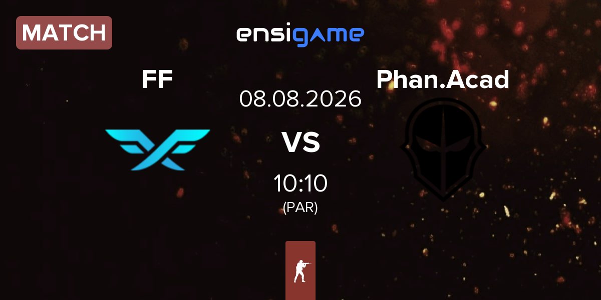 Match Fire Flux Esports FF vs Phantom Academy Phan.Acad | 08.08