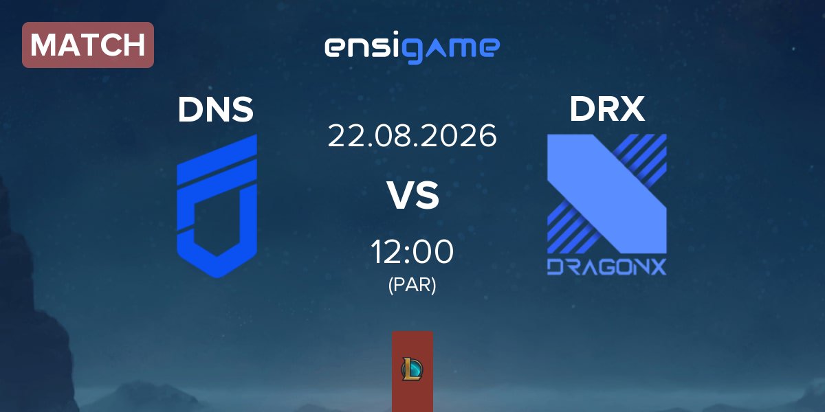 Match DN SOOPers DNS vs Kiwoom DRX DRX | 22.08