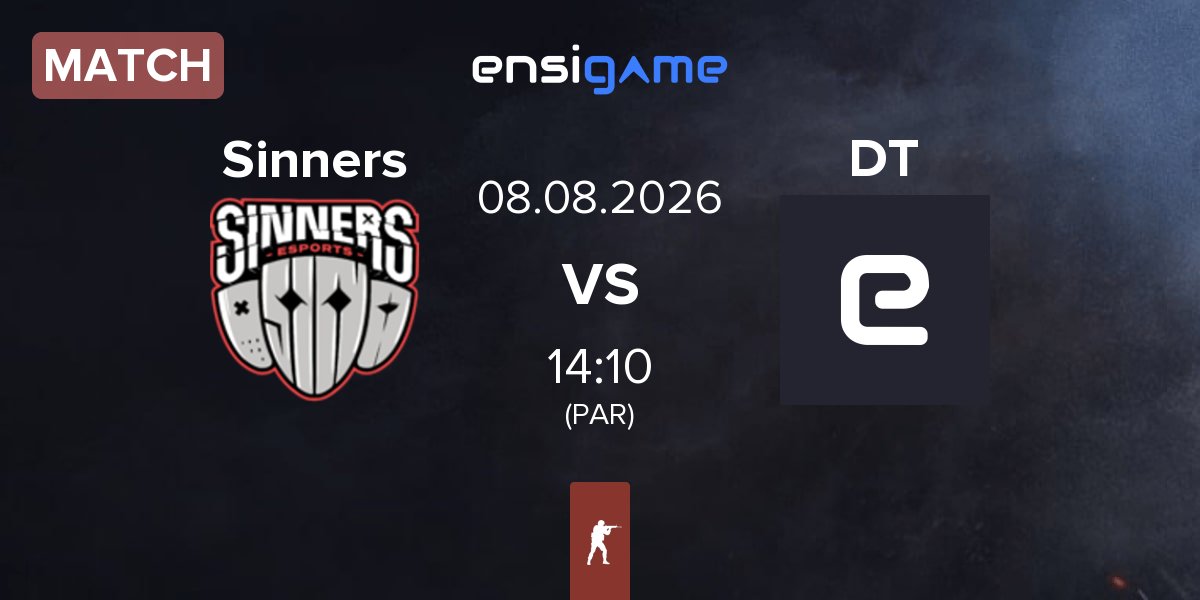 Partida Sinners Esports Sinners vs Dark Tigre DT | 08.08