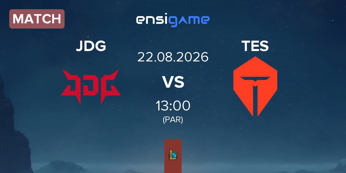 Match JD Gaming JDG vs TOP Esports TES | 22.08