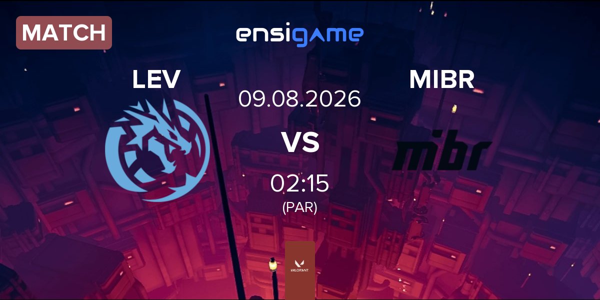 Match Leviatán Esports LEV vs Made in Brazil MIBR | 09.08