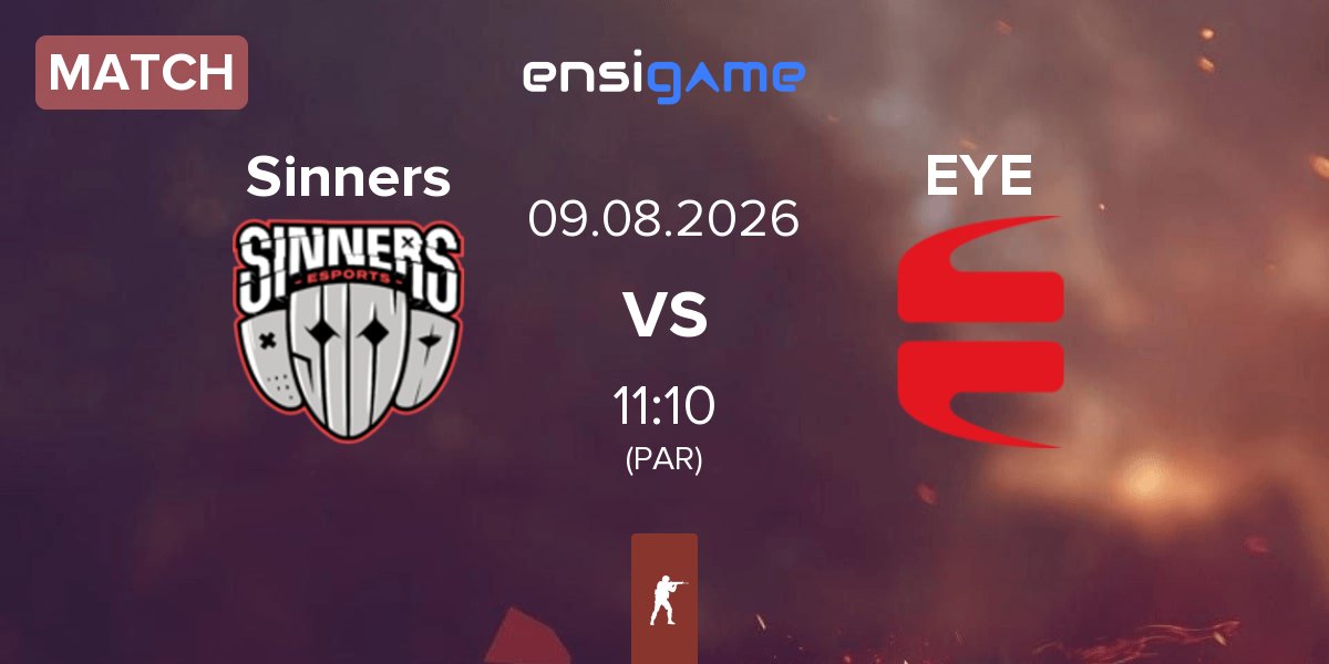 Match Sinners Esports Sinners vs EYEBALLERS EYE | 09.08