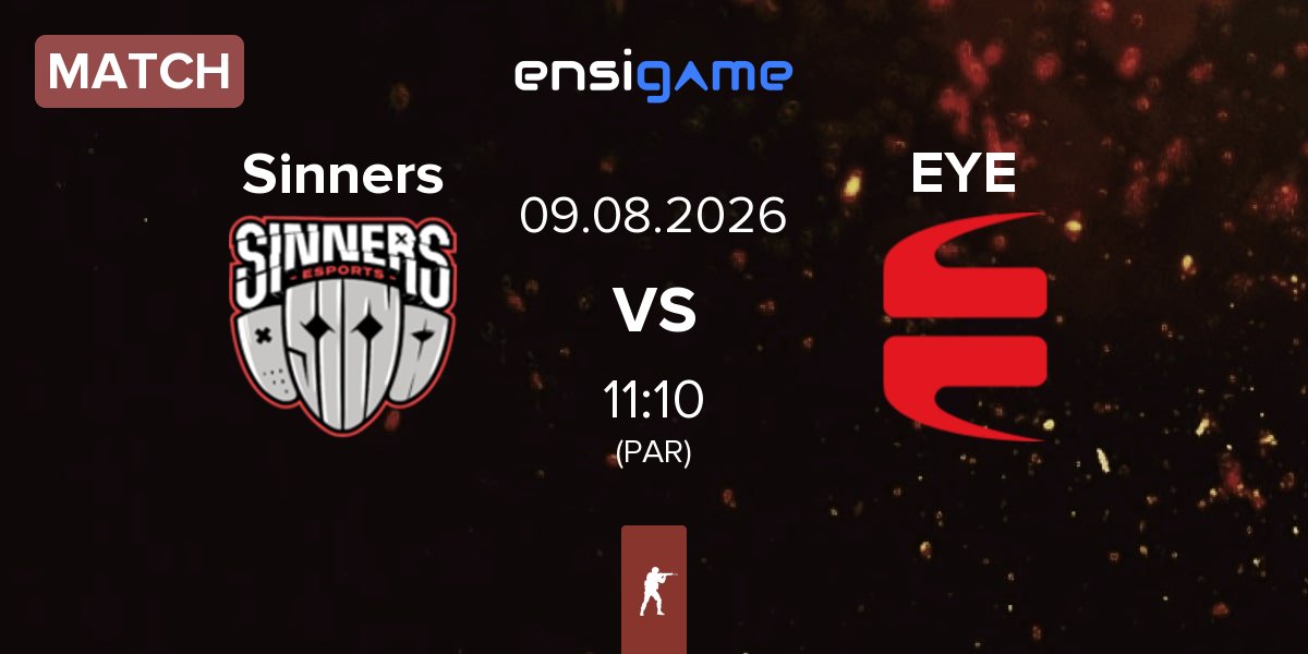 Partida Sinners Esports Sinners vs EYEBALLERS EYE | 09.08