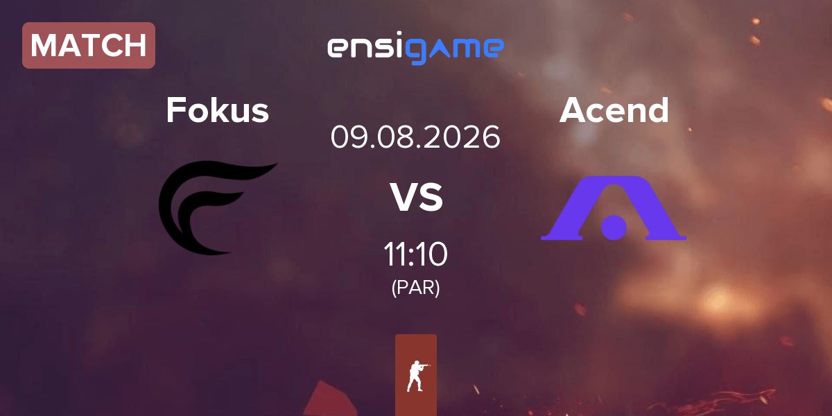 Match Fokus vs Acend | 09.08