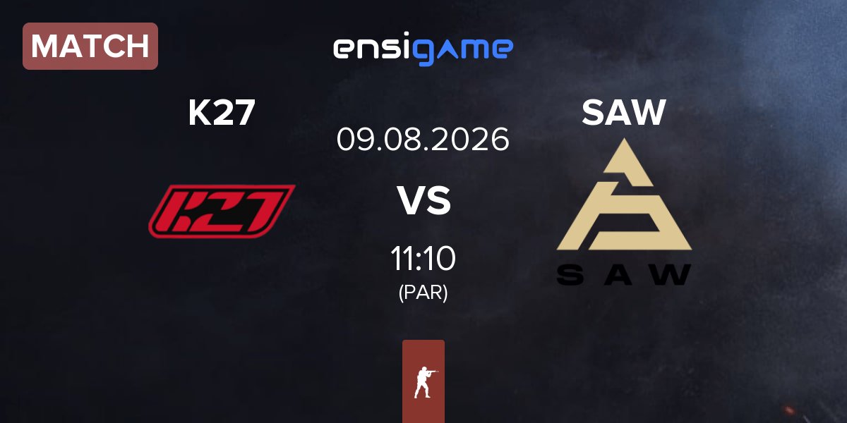 Match K27 vs SAW | 09.08
