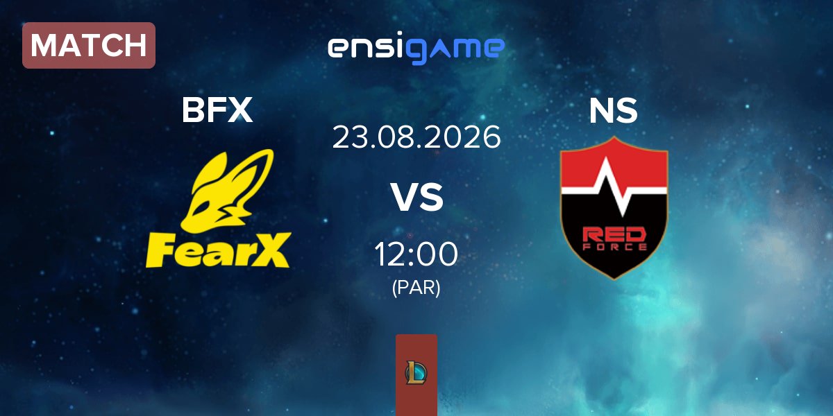 Match BNK FearX BFX vs Nongshim RedForce NS | 23.08