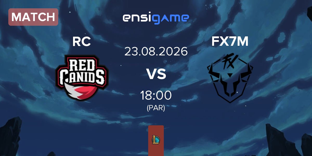 Match RED Canids RC vs Fluxo W7M FX7M | 23.08
