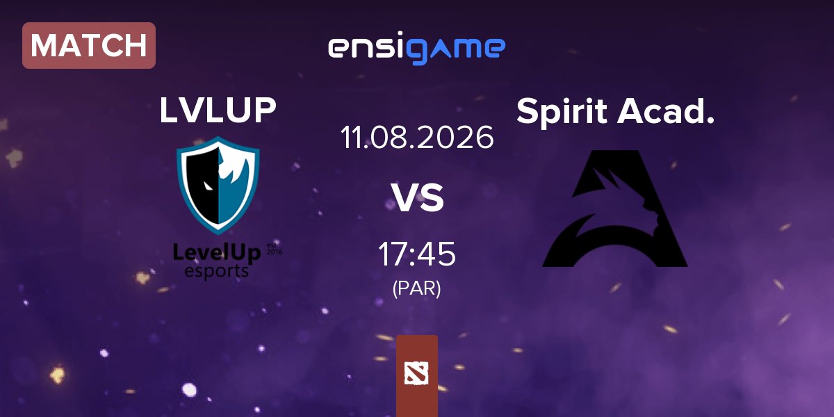 Match Level UP LVLUP vs Team Spirit Academy Spirit Acad. | 11.08