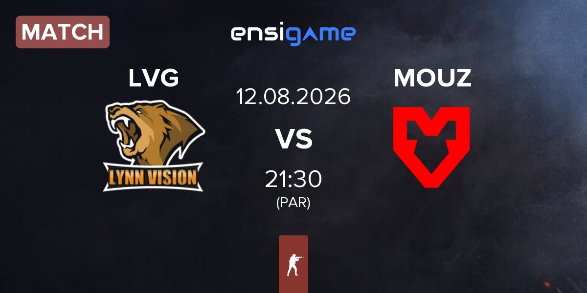 Match Lynn Vision Gaming LVG vs MOUZ | 12.08