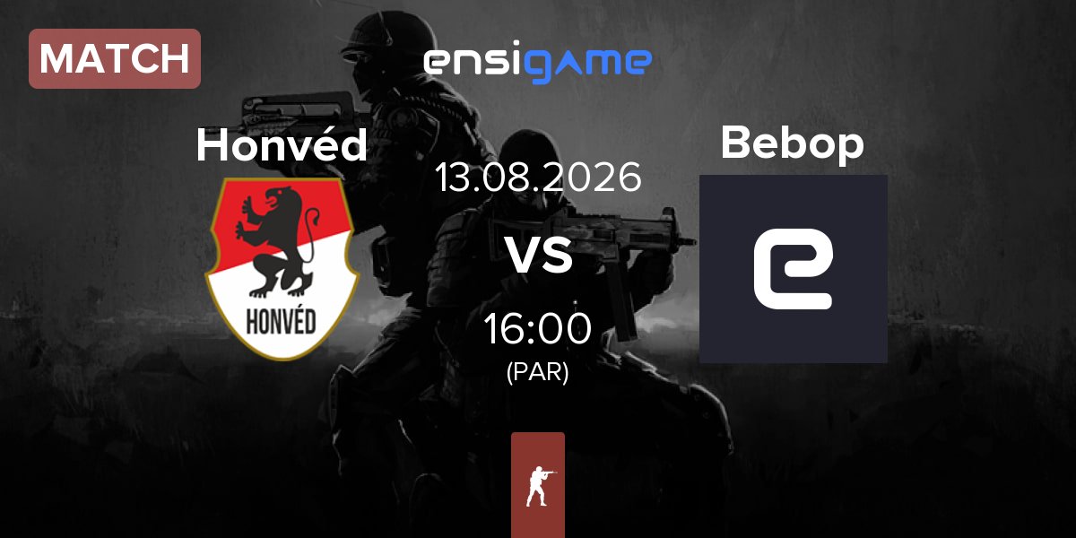 Partida Honvéd Esports Honvéd vs Bebop | 13.08