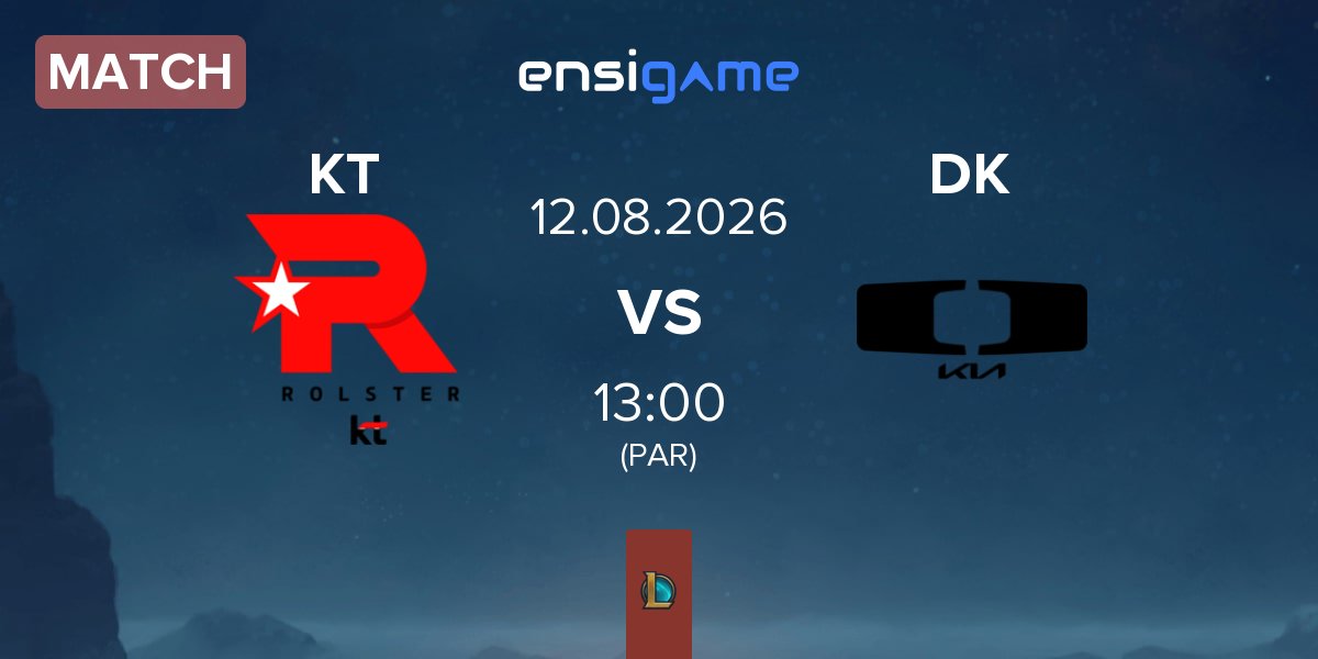 Match KT Rolster KT vs Dplus KIA DK | 12.08