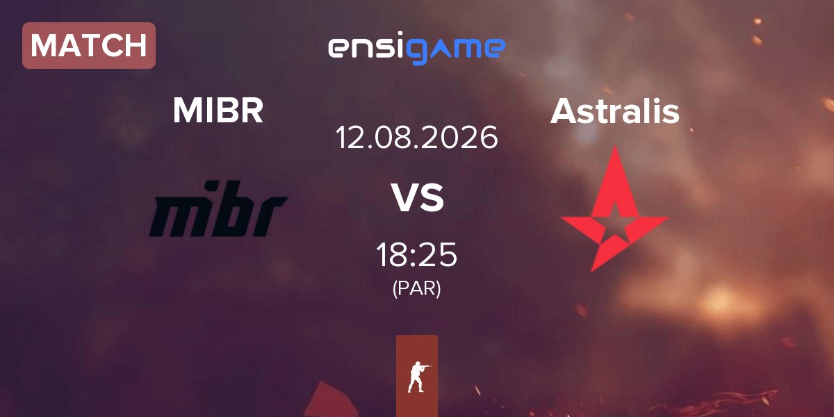 Match Made in Brazil MIBR vs Astralis | 12.08