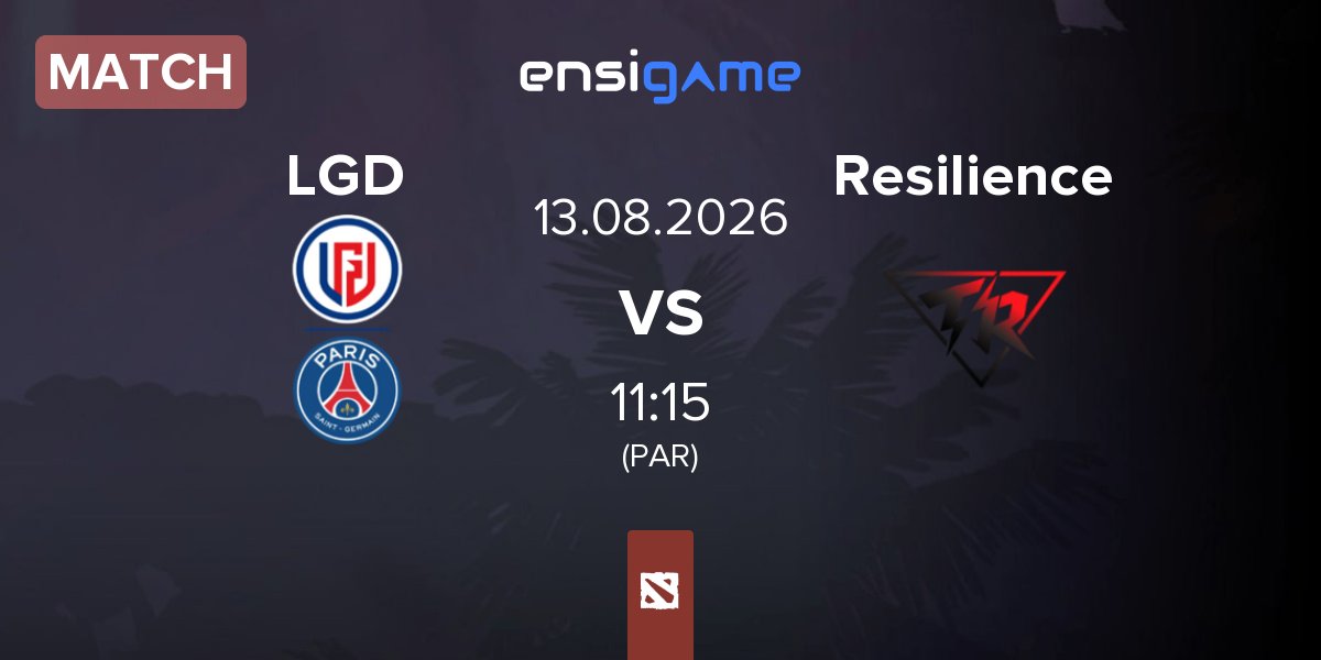 Match LGD Gaming LGD vs Team Resilience Resilience | 13.08