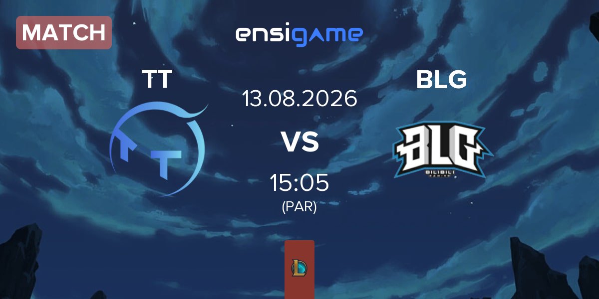 Match ThunderTalk Gaming TT vs Bilibili Gaming BLG | 13.08