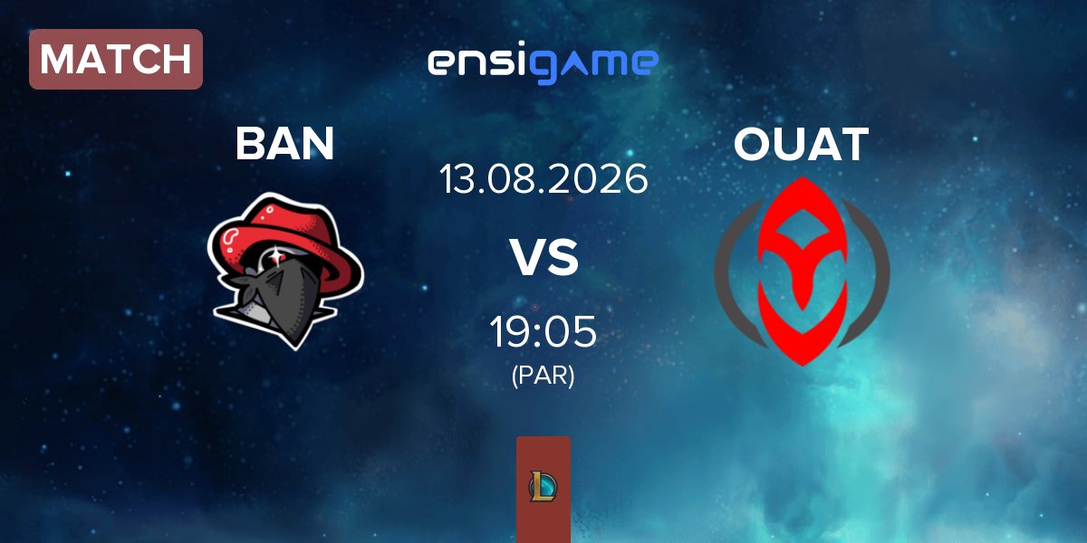 Match The Bandits BAN vs Once Upon A Team OUAT | 13.08